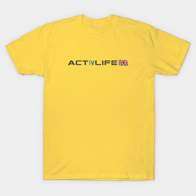 Assured Outfit by Activlife Wear UK United Kingdom Flag Tagline Logo Sports Branding T-Shirt by ActivLife